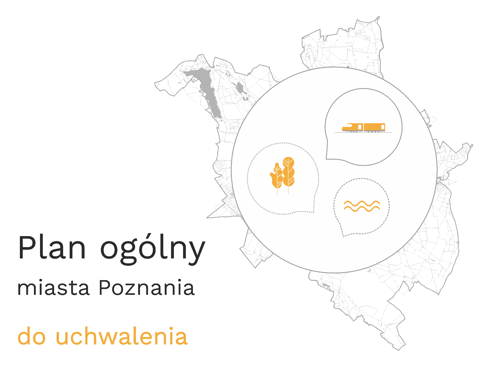Grafika POG do uchwalenia Grafika ogłaszająca publikację projektu Planu ogólnego miasta Poznania do uchwalenia.
