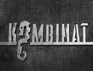 "Kombinat" - spektakl muzyczny