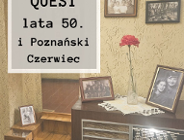 "Lata 50. i Poznański Czerwiec"